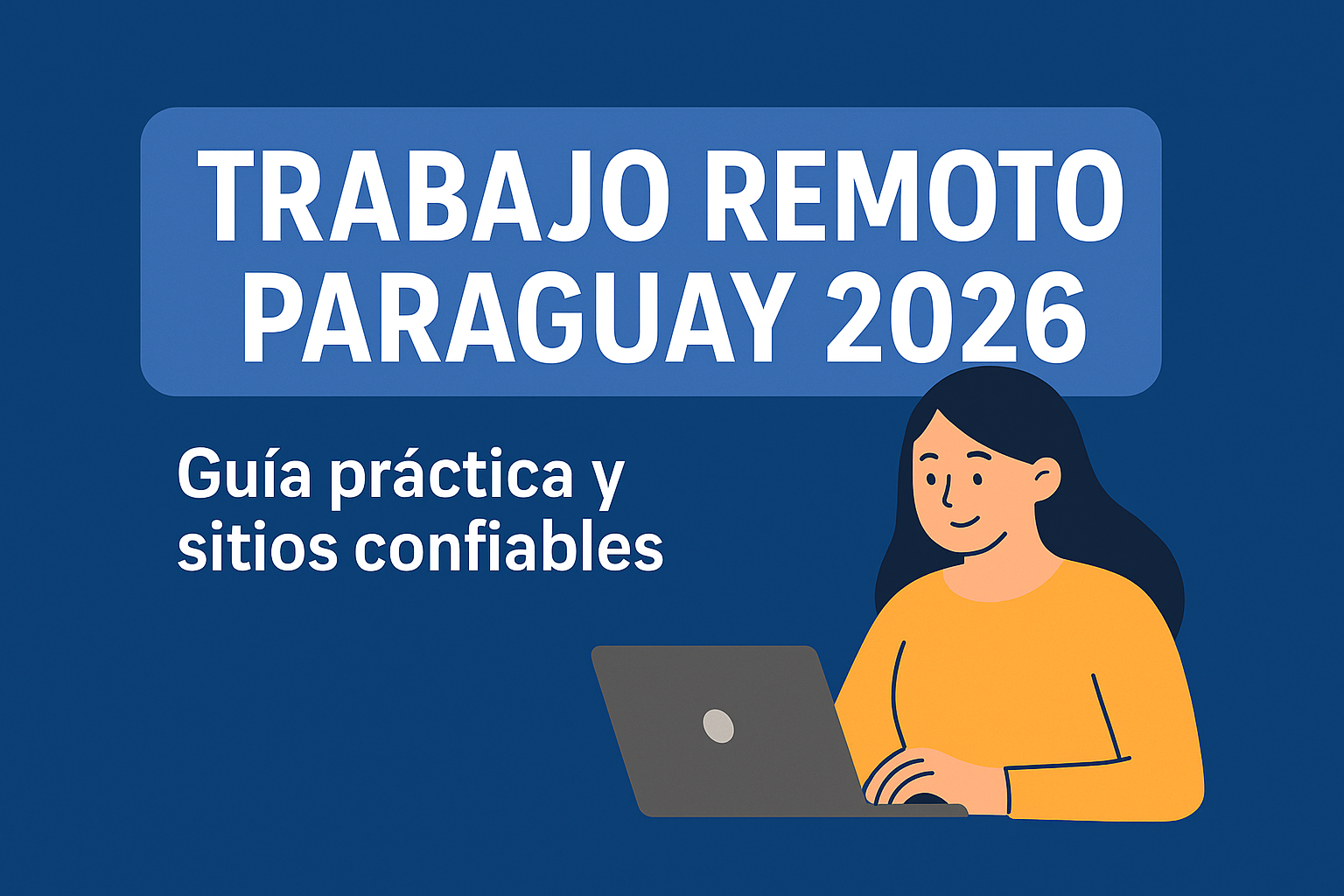 Trabajo Remoto Paraguay 2026